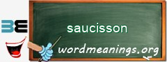 WordMeaning blackboard for saucisson
